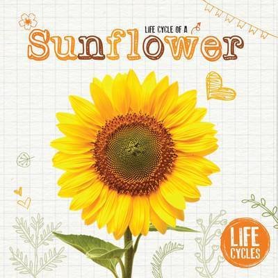 Cover for Grace Jones · Sunflower - Life Cycles (Hardcover bog) (2015)