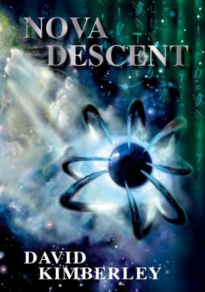 Cover for David Kimberley · Nova Descent (Bok) (2020)