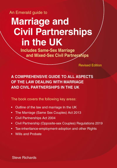 Cover for Steve Richards · Marriage and Civil Partnerships in the UK: Includes Same-Sex Marriage and Mixed-Sex Civil Partnerships (Paperback Book) (2020)