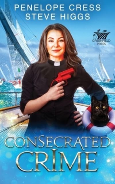 Cover for Penelope Cress · Consecrated Crime - The Isle of Wesberrey Mysteries (Paperback Book) (2023)