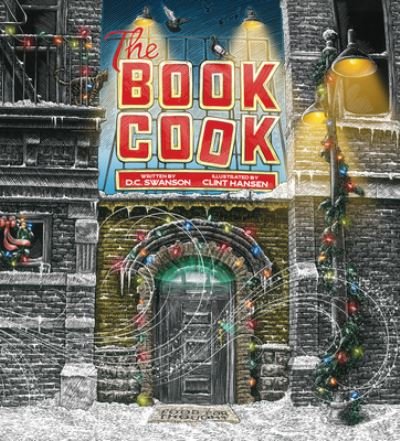 Cover for D.C. Swanson · The Book Cook (Hardcover Book) (2023)