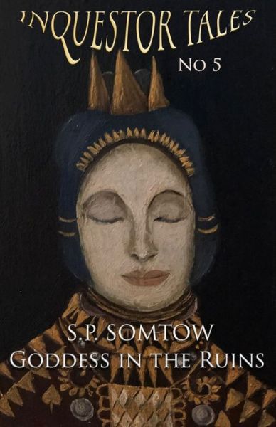 Cover for S P Somtow · Inquestor Tales Five (Paperback Book) (2020)