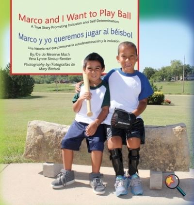 Cover for Jo Meserve Mach · Marco and I Want To Play Ball / Marco y yo queremos jugar al beisbol (Gebundenes Buch) (2017)