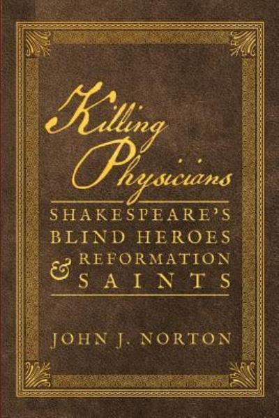 Cover for John J Norton · Killing Physicians (Paperback Book) (2018)