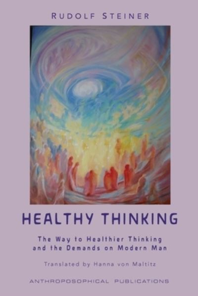 Cover for Rudolf Steiner · Healthy Thinking (Book) (2022)