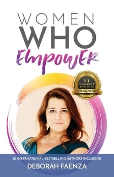Cover for Deborah Faenza · Women Who Empower-Deborah Faenza (Paperback Book) (2021)