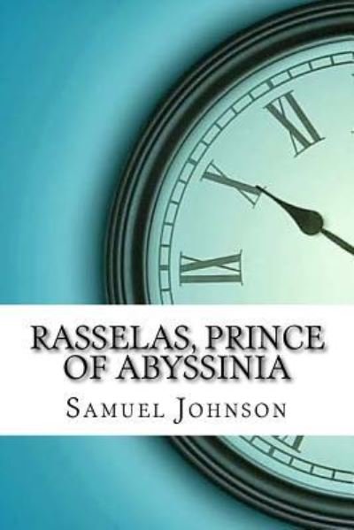 Cover for Samuel Johnson · Rasselas, Prince of Abyssinia (Paperback Book) (2017)