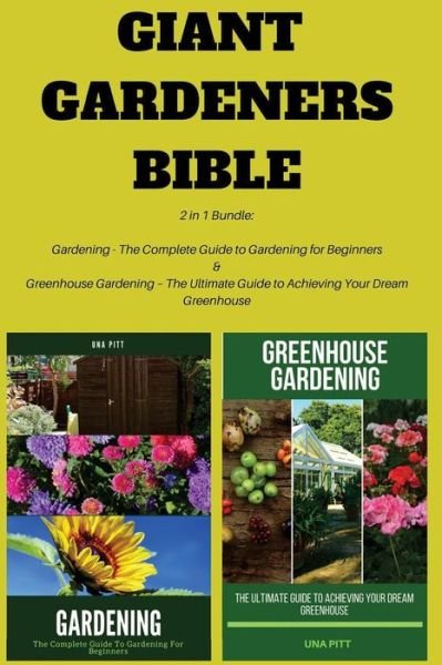 Cover for Una Pitt · Giant Gardeners Bible (Pocketbok) (2018)