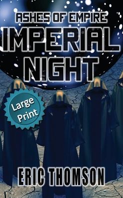 Cover for Eric Thomson · Imperial Night (Hardcover Book) (2021)