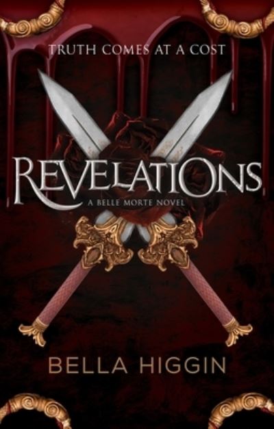 Cover for Bella Higgin · Revelations - Belle Morte (Hardcover Book) (2023)