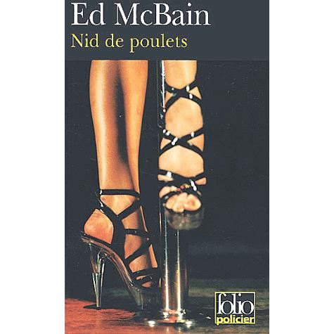 Cover for Ed Mcbain · Nid De Poulets (Folio Policier) (French Edition) (Paperback Book) [French edition] (2002)