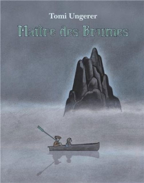 Cover for Tomi Ungerer · Maitre des brumes (Paperback Book) (2014)