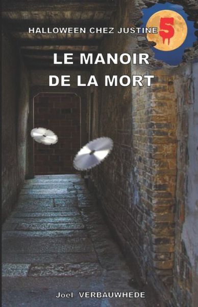 Cover for Joel Verbauwhede · Le manoir de la mort (Pocketbok) (2020)