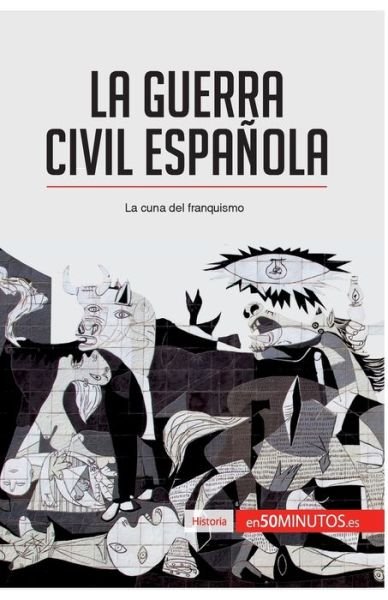 Cover for 50minutos · La guerra civil espanola (Paperback Book) (2016)