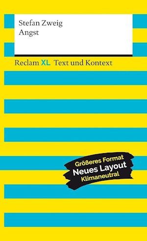 Angst. Textausgabe mit Kommentar und Materialien - Stefan Zweig - Böcker - Reclam Philipp Jun. - 9783150161494 - 11 februari 2022
