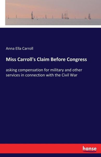 Cover for Carroll · Miss Carroll's Claim Before Con (Bok) (2017)