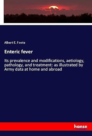 Cover for Foote · Enteric fever (Book)