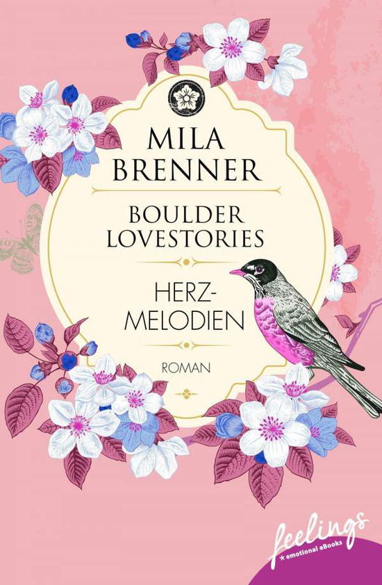 Cover for Brenner · Boulder Lovestories - Herzmelod (Book)