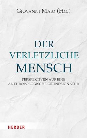 Cover for Giovanni Maio · Der verletzliche Mensch (Book) (2025)