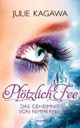 Cover for Kagawa · Plötzlich Fee,Das Geheimnis von (Book)