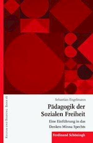 Cover for Engelmann · Pädagogik der Sozialen Freihe (Book) (2018)