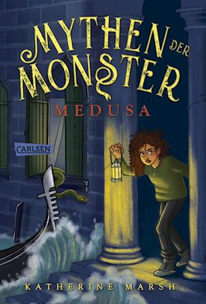 Cover for Katherine Marsh · Mythen der Monster 1: Medusa (Book) (2024)