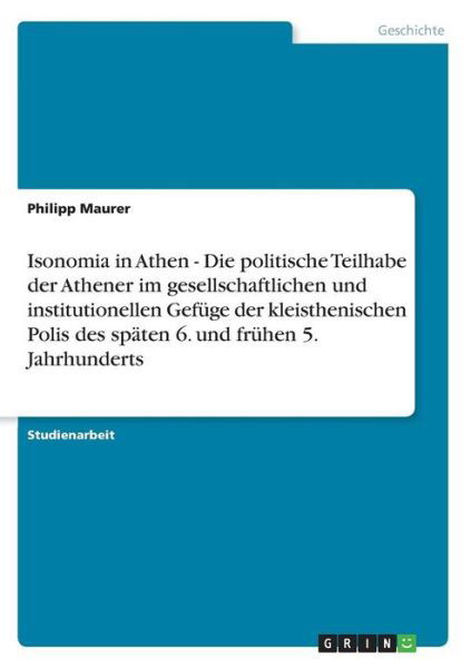 Cover for Maurer · Isonomia in Athen - Die politisc (Book) [German edition] (2013)