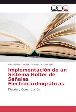 Cover for Aguirre · Implementación de un Sistema Ho (Buch)