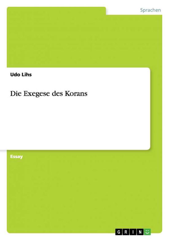 Cover for Lihs · Die Exegese des Korans (Book) [German edition] (2014)