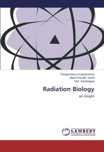 Cover for Krupashankar Rangaswamy · Radiation Biology (Paperback Book) (2014)