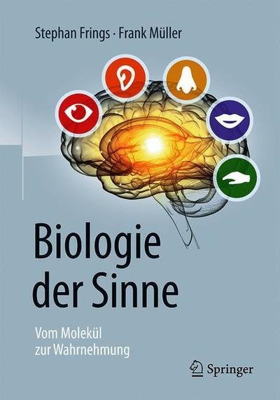 Cover for Frings · Biologie der Sinne (Bog) (2019)