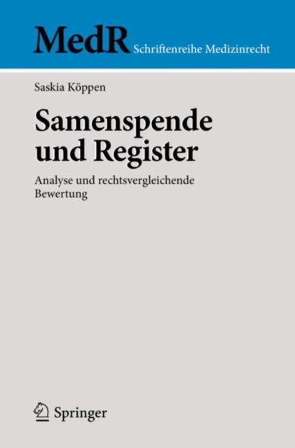 Samenspende und Register - Köppen - Books -  - 9783662624494 - January 6, 2021