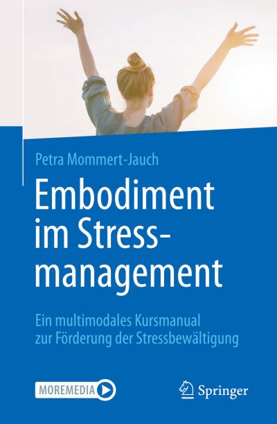 Cover for Petra Mommert-Jauch · Embodiment im Stressmanagement (Book) (2022)