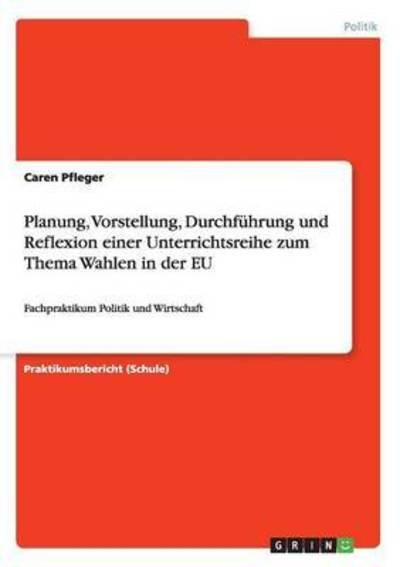 Cover for Pfleger · Planung, Vorstellung, Durchführ (Book) (2016)