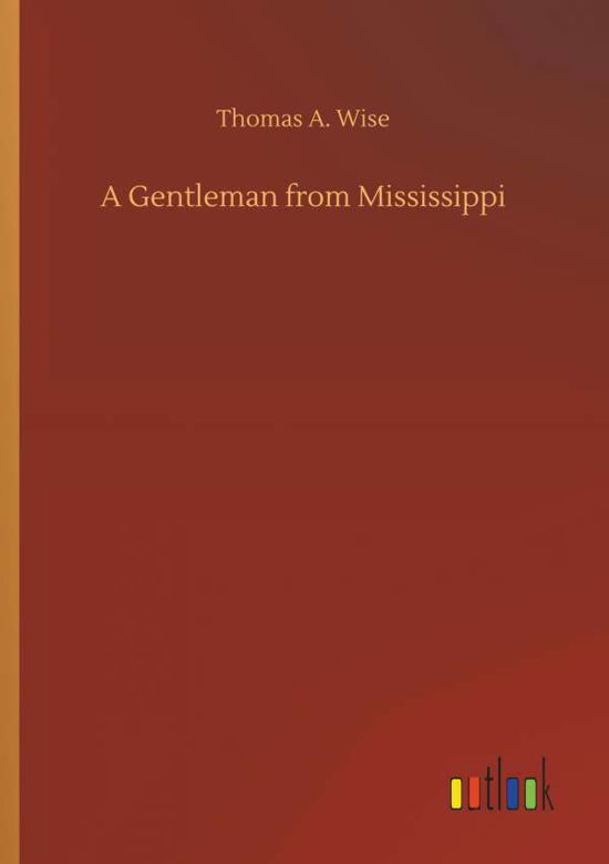 Cover for Wise · A Gentleman from Mississippi (Bog) (2018)