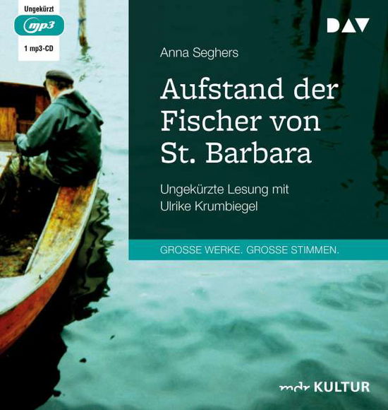 Cover for Anna Seghers · Aufstand der Fischer von St. B (CD)