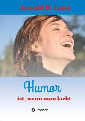 Cover for Lanz · Humor ist, wenn man lacht (Bog) (2019)