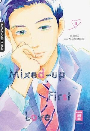 Cover for Wataru Hinekure · Mixed-up First Love 08 (Buch) (2023)