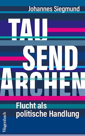 Cover for Johannes Siegmund · Tausend Archen (Book) (2024)