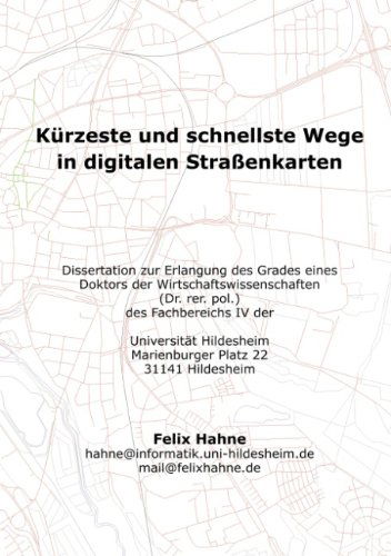 Cover for Felix Hahne · Kurzeste und schnellste Wege in digitalen Strassenkarten (Paperback Book) [German edition] (2001)