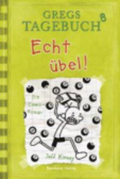 Cover for Jeff Kinney · Echt ubel! (Innbunden bok) (2013)