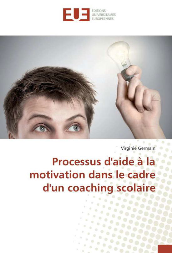 Cover for Germain · Processus d'aide à la motivatio (Book)