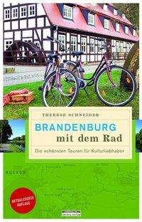 Cover for Schneider · Brandenburg mit dem Rad (Bok)