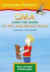 Cover for Mebs · OMA, schreit der Frieder. ICH WILL (Bok)