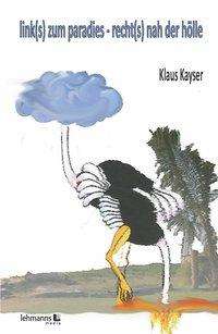 Cover for Kayser · Link (S) Zum Paradies - Recht (S) (Buch)