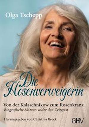 Cover for Olga Tschepp · Die Hosenverweigerin (Book) (2022)