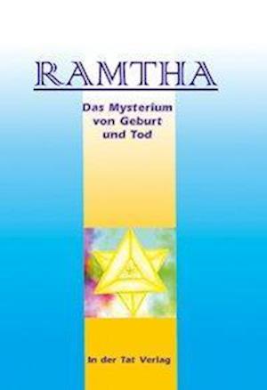 Cover for Ramtha · Das Mysterium von Geburt und Tod (Taschenbuch) (2005)