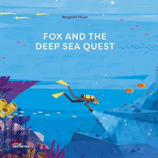 Fox and the Deep Sea Quest - Benjamin Flouw - Books - Die Gestalten Verlag - 9783899558494 - August 18, 2020