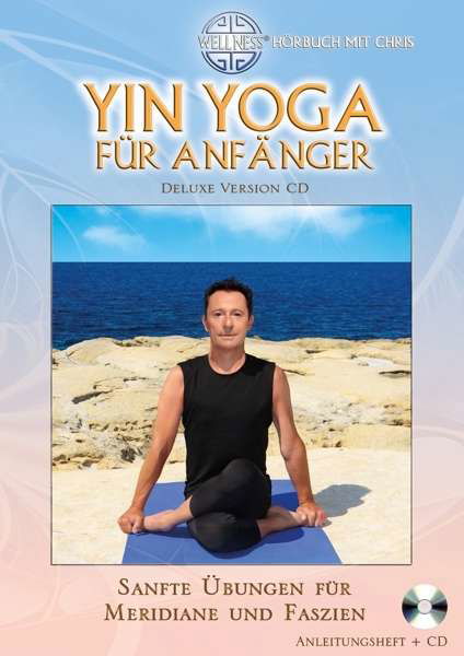 Cover for Chris · Yin Yoga Fur Anfanger (CD) [Deluxe edition] (2016)