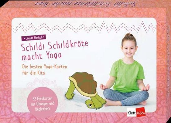 Cover for Hohloch · Schildi Schildkröte macht Yoga (Bog)